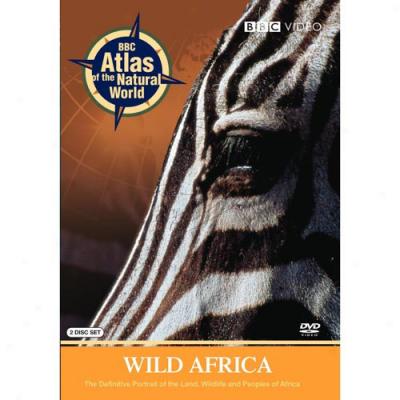 Bbc Atlas: Wild Africa