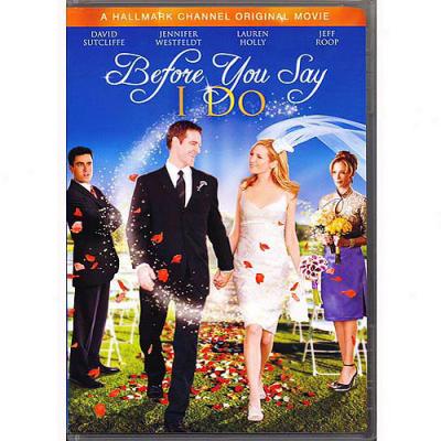 Before You Say I Do (anamorphic Widescreen)