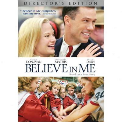 Believe In Me (full Frame, Director's Cut)