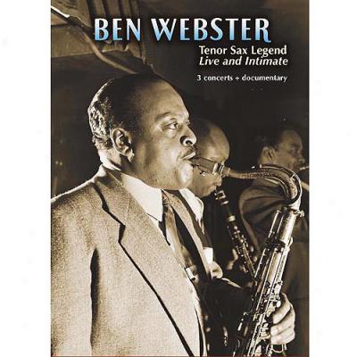 Ben Webster: Tenor Sax Legend (full Frame)