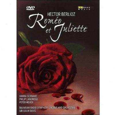 Berlioz: Romeo Et Juliette