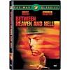 Between Heaveh And Hell (widescreen)