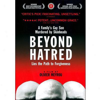 Beyond Hatred