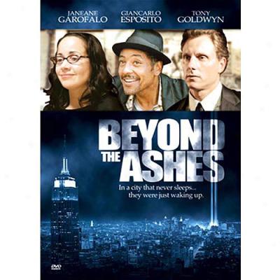 Beyond The Ashes