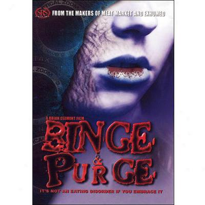 Binge & Purge