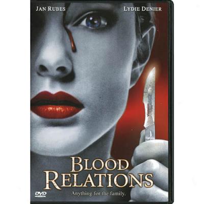 Blood Relations (full Frame)