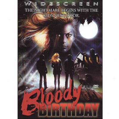 Bloody Birthday (wicescreen)