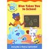 Blue's Clues: Blue Takes You To School