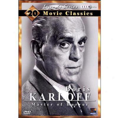 Boris Karloff: Master Of Horror - 20 Movie Classics