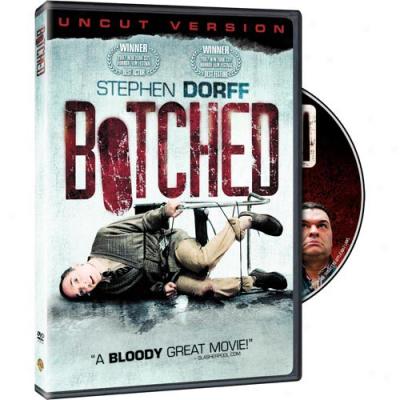 Botched (uncut) (widescreen)