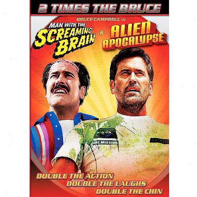 Bruce Campbell Double Feature: Man Upon The Screaming Brain / Alien Apocalypse (widescreen)