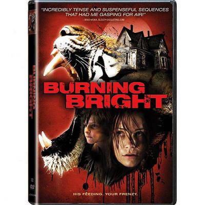 Burning Bright (widescreen)