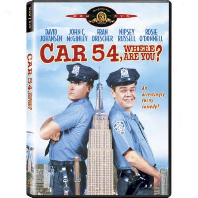 Car 54 Where Are You? (full Frame)