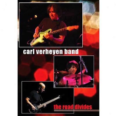 Carl Verheyen Band: The Road Divides