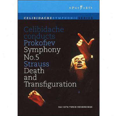 Celibidache Conducts Prokofiev Symphony No. 5 / Strauss Decease Anr Transfiguration