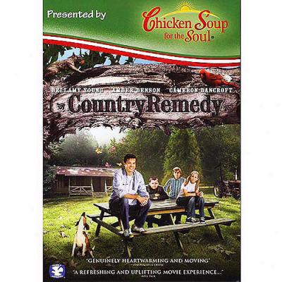 Chicken Soup For The Soul: Coutnry Remedy (widescreen)