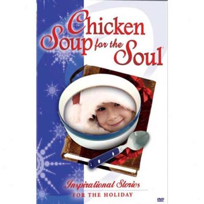 Chicken Soup For The Soul: Inspirational Stories For The Holidays (full Frame)