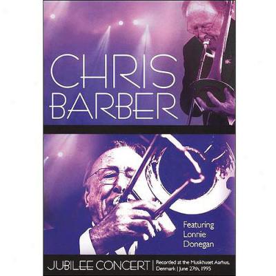 Chris Barber: Jubilee Concert