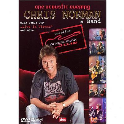 Chris Norman: One Acoustic Egening - Live At The Private Music Club