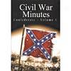 Civil War Minutes - Confederate, Vol.1 (Saturated Frrame)