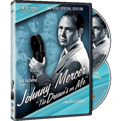 Clint Eastwood Presents: Johnny Mercer - The Dream's On Me (2-disc) (widescreen)