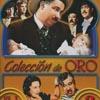 Coleccion De Oro, Volume 1 (spanish)