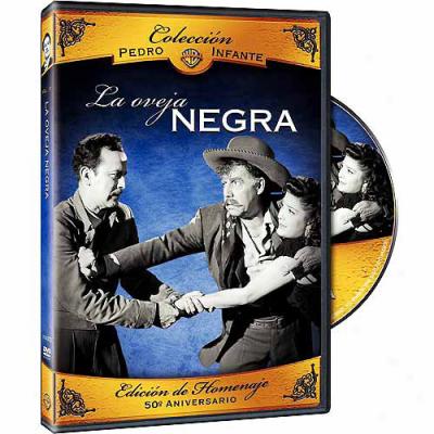 Coleccion Pedro Infante: La Oveja Negra (spanish) (b&w)