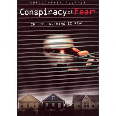 Conspiracy Of Fear (full Frame)