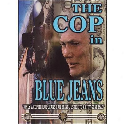 Cop In Blue Jeans