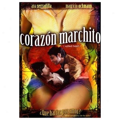 Corazon Marchito (full Frame)