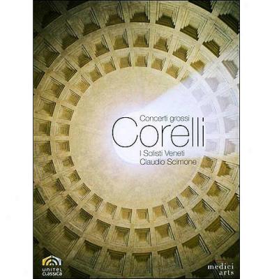 Corelli: Concerti Grossi