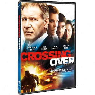 Crossing Over (widescreen)