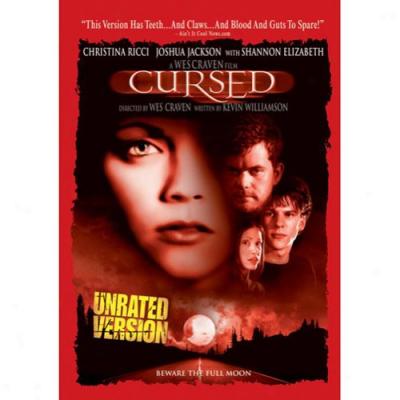 Cursed (unrated)