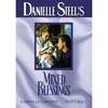 Danielle Steel's Mixed Blessings