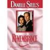 Danielle Steel's Remembrance