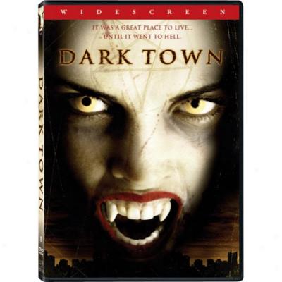 Dark Town (widescreen)