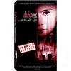 Darkness (unrated)