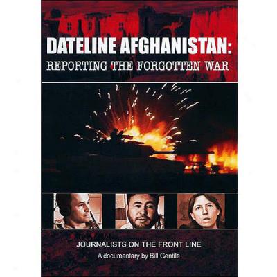 Dateline Afyhanistan