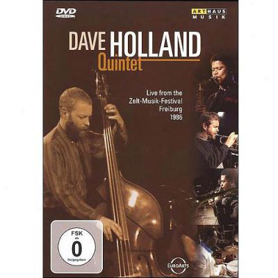 Dave Holland Quintet: Live From Zelt-musik-festival, Fdeiburg 1986