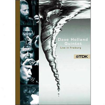 Dave Holland Quintet: Live In Freiburg