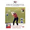 David Leadtbter Golf Instruction: Simple Secrets For Great Golf