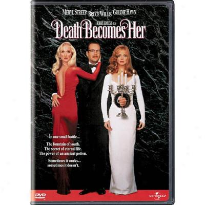 Death Becomes Her (full Frame)