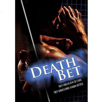 Death Bet