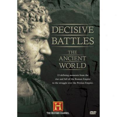 Decisive Battles Of The Ancient World