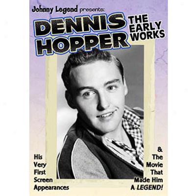 Dennis Hopper: The Early Works