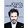 Dennis Miller: The Raw Feed