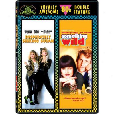 Desperately Seeking Susan & Something Wild Double Feature