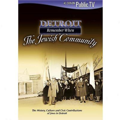 Detroit Remember When: The Jewish Community (widescreen)