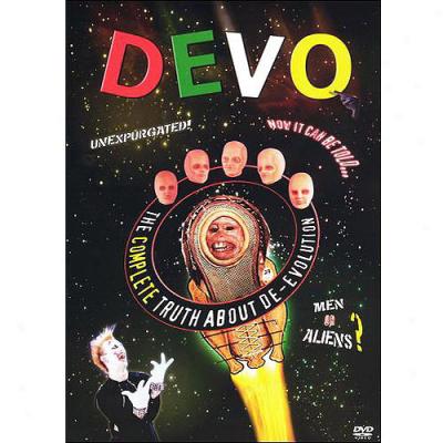 Devo: The Complete Truth About De-evolution