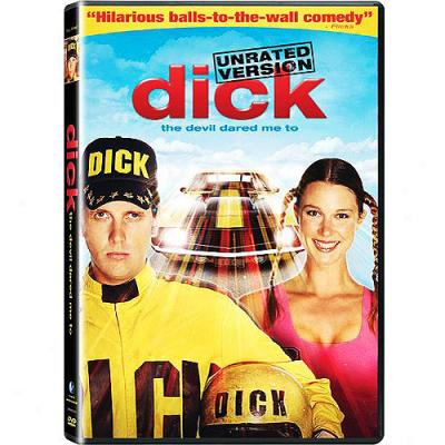 Dick - The Devil Dared Me To (unrated) (full Frame)